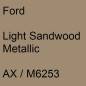 Preview: Ford, Light Sandwood Metallic, AX / M6253.